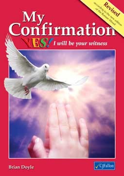 My Confirmation Yes I will be your Witness