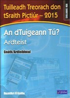 x[] An Dtuigeann Tu? 2015 Ardteist Tuilleadh Treorach Don TSraith Pictuir - 2015