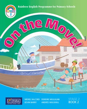 On the Move (Set) 2nd Class Rainbow Stages 2 Anthologies