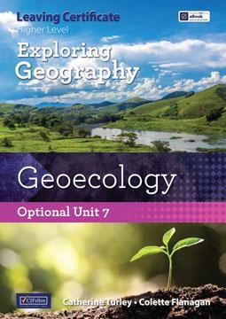 Exploring Geography Optional Unit 7 Leaving Cert