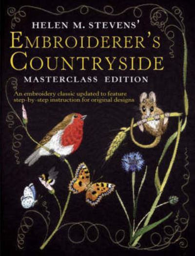 Helen M Stevens' Embroiderer's Countryside