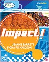 Impact 5th Ed Textbook JC