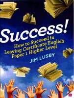 Success How to Succeed in LC English Paper 1