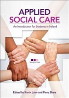 Applied Social Care 3rd Edition An Introduction for Students in Irelan