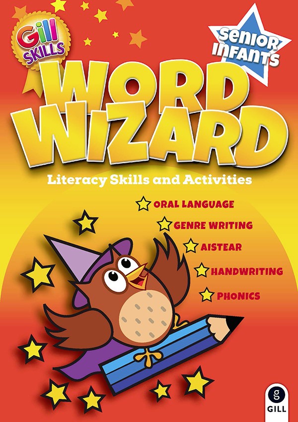 Word Wizard Senior Infants Literacy Skills and Activities