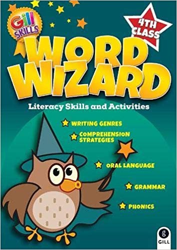 [9780717171729] Word Wizard 4th Class Literacy Skills and Activities