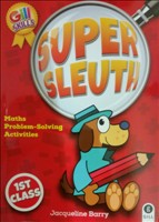 [Curriculum Changing] Super Sleuth 1st Class Maths Problem Solving Activities