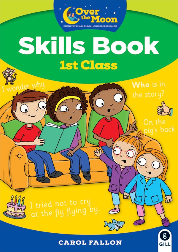 Over The Moon - Skills Book 1st Class