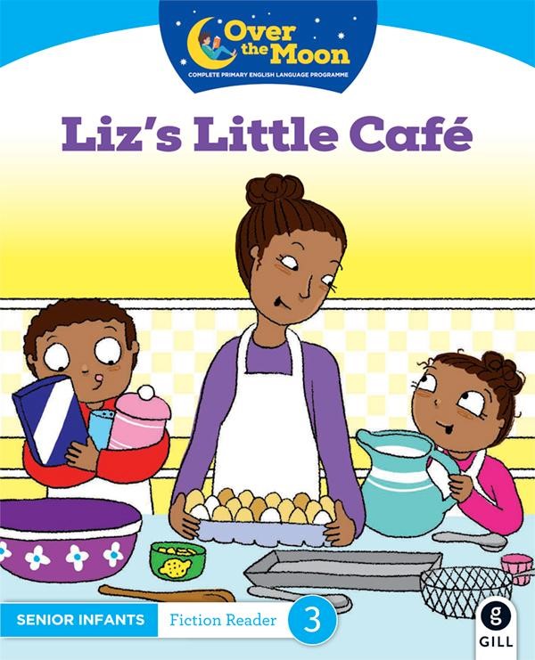 Over The Moon, Liz's Little Cafe SI Fiction Reader 3