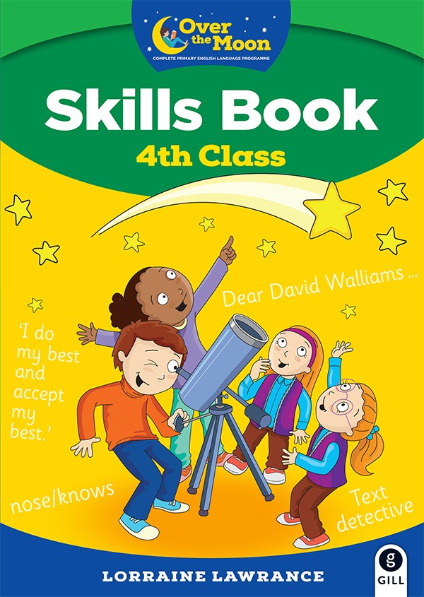 DNU SKILLS BOOK Over The Moon - Skills Book 4th Class