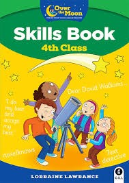 Over The Moon 4th class Skills Book and Literacy Portfolio (pack)