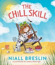 The Chill Skill [Hardback]