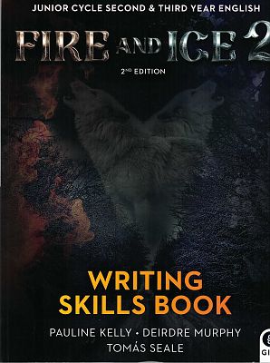 Fire and Ice 2 2nd Ed. JC (Writing Skills Only)