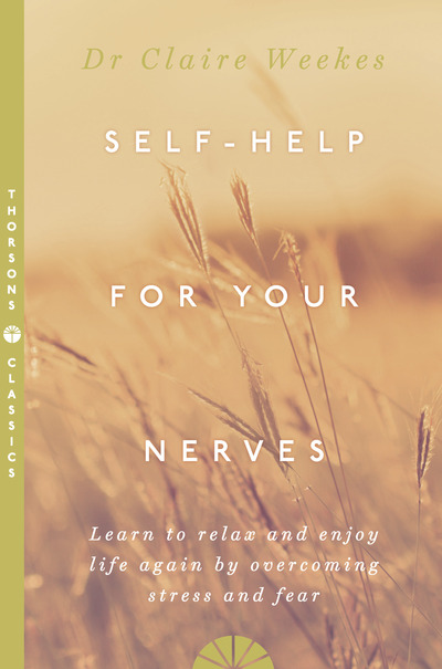 Self-Help for Your Nerves