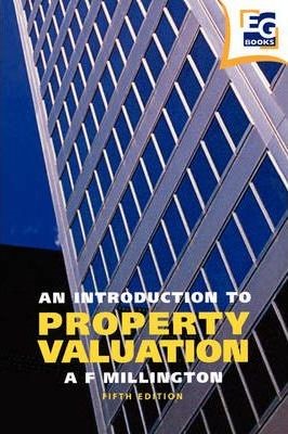 INTRODUCTION TO PROPERTY VALUATION