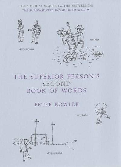 [9780747561842] The Superior Person's Second Book of Words Bk 2
