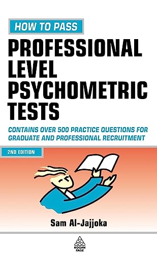 [9780749442071] PROFESSIONAL LEVEL PSYCHOMETRIC TESTS 2ED, HOW TO PASS