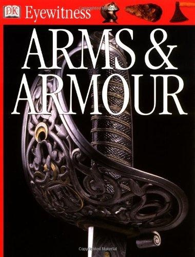 [9780751364927] ARMS AND ARMOUR