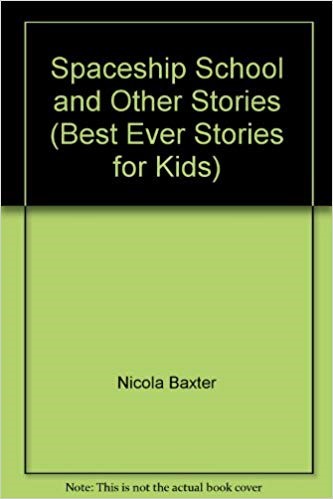 [9780752594972] Spaceship School and Other Stories (Paperback)