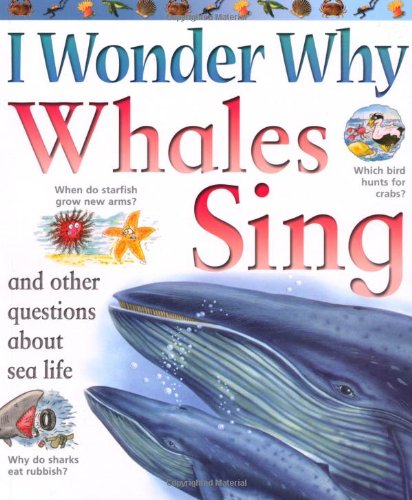 [9780753416990] I WONDER WHY WHALES SING