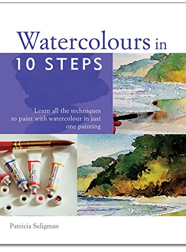 WATERCOLOUR IN 10 STEPS