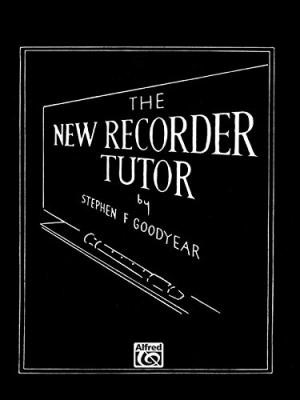 The New Recorder Tutor