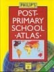 [OLD EDITION] PHILIPS POST PRIMARY SCHOOL ATLAS