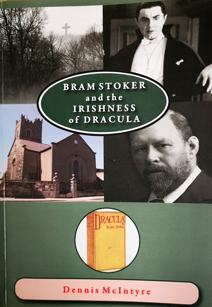 [9780952731115] Bram Stoker and the Irishness of Dracula