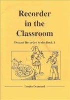 RECORDER IN THE CLASSROOM BOOK 1 NEW