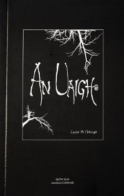 [9780957159389] An Uaigh