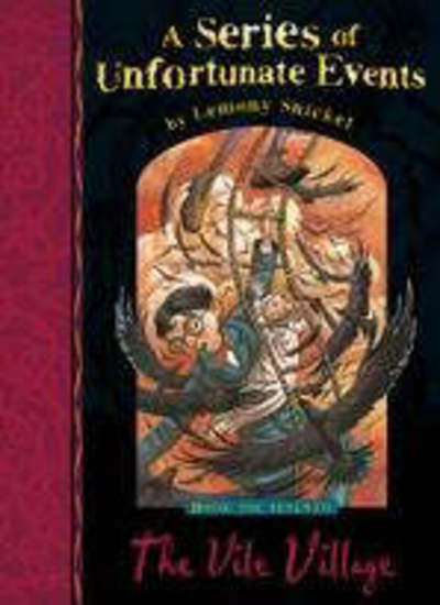 The Vile Village (A Series of Unfortunate Events)