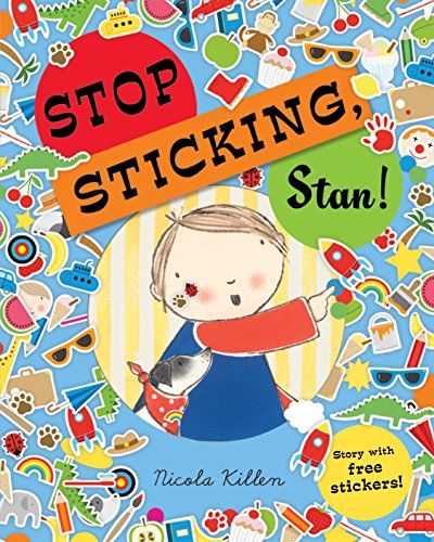 [9781405266635] Stop Sticking, Stan!