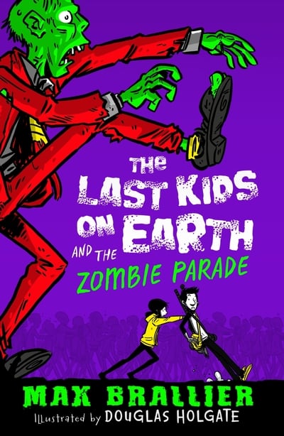 [9781405281645] Last Kids on Earth and the Zombie P