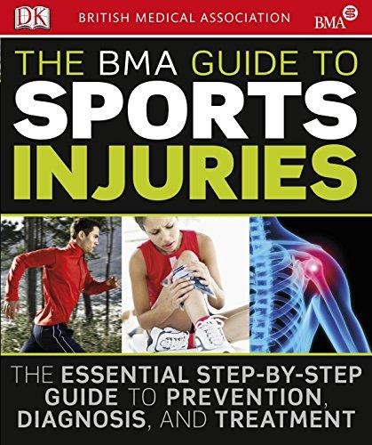 BMA Guide To Sports Injuries