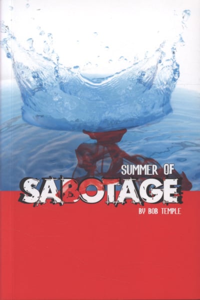 [9781406215960] SUMMER OF SABOTAGE