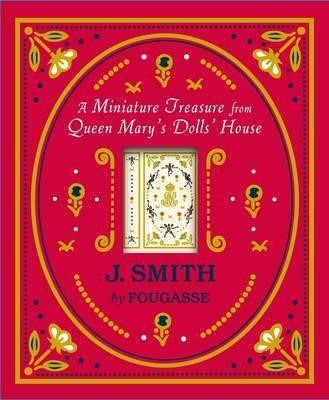 [9781406359039] A Miniature Treasure from Queen Marys Doll's House