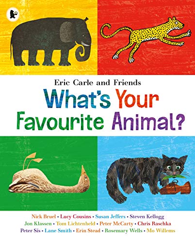 [9781406360004] What's Your Favourite Animal