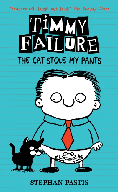 [9781406377163] Timmy Failure The Cat Stole My Pan