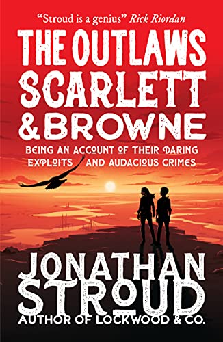 The Outlaws Scarelett and Browne