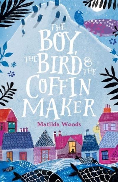 [9781407178691] The Boy, the Bird and the Coffin Maker