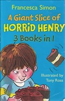 [9781407219769] A Giant Slice of Horrid Henry: 3 Books in 1