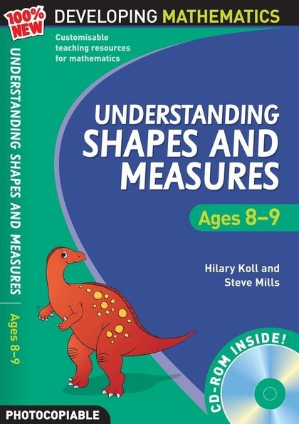Developing Mathematics Understanding Shapes and Measures for ages 8-9