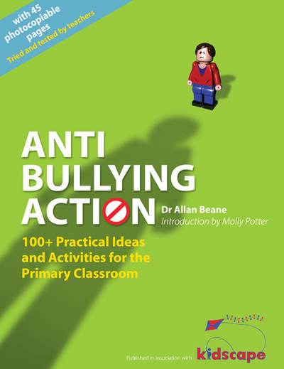 [9781408104767] Anti-bullying Action 100+ Practical Ideas and Activities for the Primary Classroom
