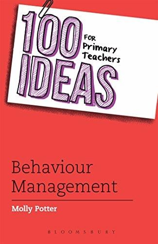 100 Ideas for Primary Teachers Behaviour Management