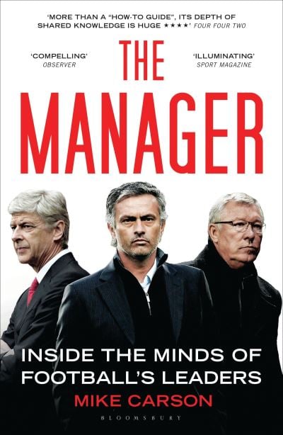 Manager- Inside the Minds of Football's Leaders