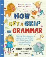 [9781408862551] How to Get a Grip on Grammar