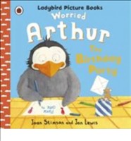 Worried Arthur The Birthday Party Ladybird Picture Books Ladybird Picture Books