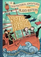 [9781419721366] The Jolly Regina (The Unintentional Adventures of The Bland Sisters)