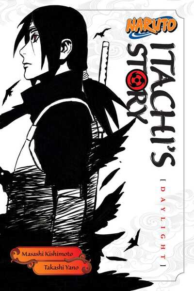 Naruto Itachi's Story, Vol. 1 Daylight 1