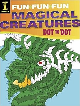 Magical Creatures Dot to Dot (Fun Fun Fun) (Paperback)